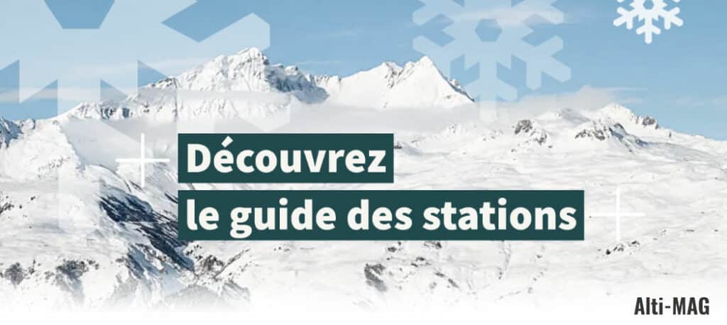 Découvrez le guide des stations de ski